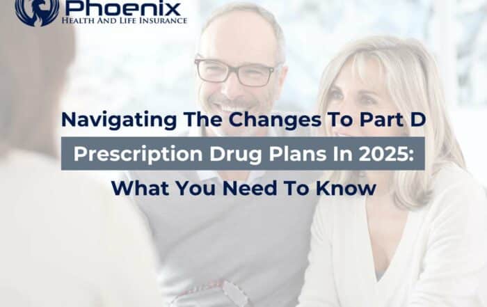 Navigating the Changes to Part D Prescription Drug Plans in 2025 What You Need to Know