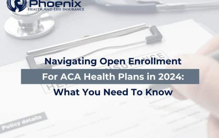 Navigating Open Enrollment For ACA Health Plans in 2024 What You Need To Know