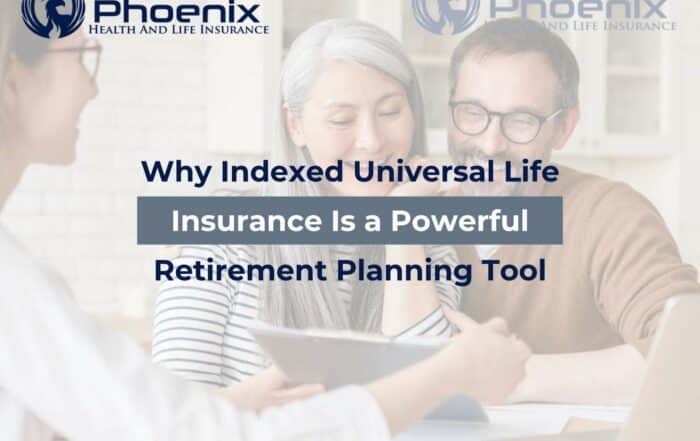 Why Indexed Universal Life Insurance Is a Powerful Retirement Planning Tool